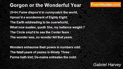 Gabriel Harvey - Gorgon or the Wonderful Year