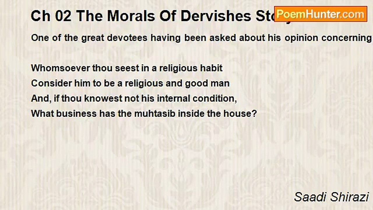 Saadi Shirazi - Ch 02 The Morals Of Dervishes Story 01