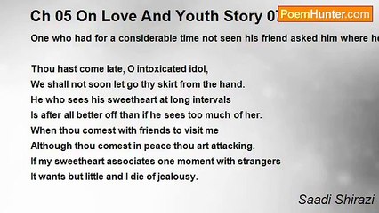 Saadi Shirazi - Ch 05 On Love And Youth Story 07