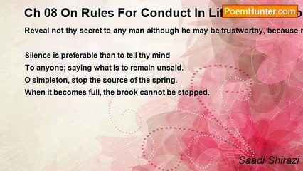 Saadi Shirazi - Ch 08 On Rules For Conduct In Life - Admonition 03