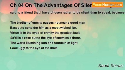 Saadi Shirazi - Ch 04 On The Advantages Of Silence Story 01