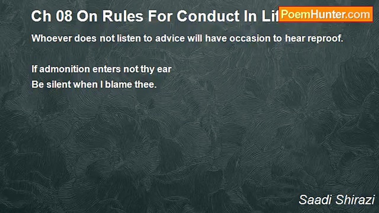 Saadi Shirazi - Ch 08 On Rules For Conduct In Life - Maxim 30