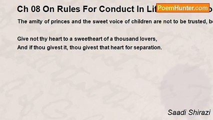 Saadi Shirazi - Ch 08 On Rules For Conduct In Life - Admonition 01