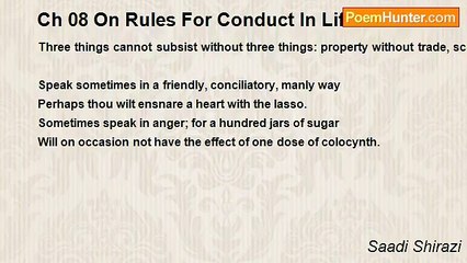 Saadi Shirazi - Ch 08 On Rules For Conduct In Life - Maxim 06