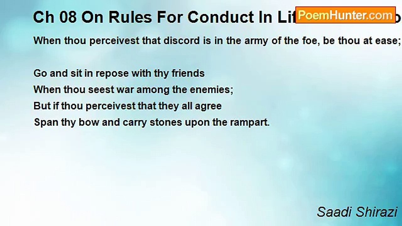 Saadi Shirazi - Ch 08 On Rules For Conduct In Life - Admonition 12