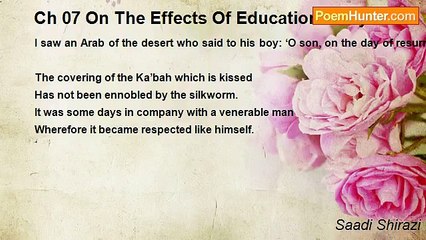 Saadi Shirazi - Ch 07 On The Effects Of Education Story 08