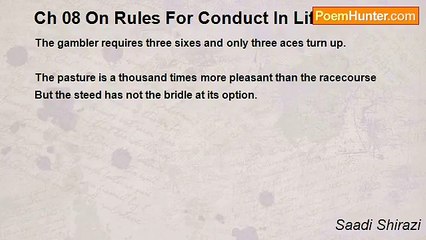 Saadi Shirazi - Ch 08 On Rules For Conduct In Life - Maxim 75