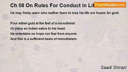 Saadi Shirazi - Ch 08 On Rules For Conduct In Life - Maxim 77