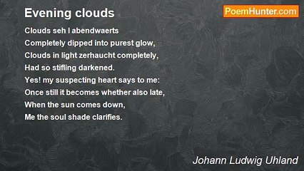 Johann Ludwig Uhland - Evening clouds