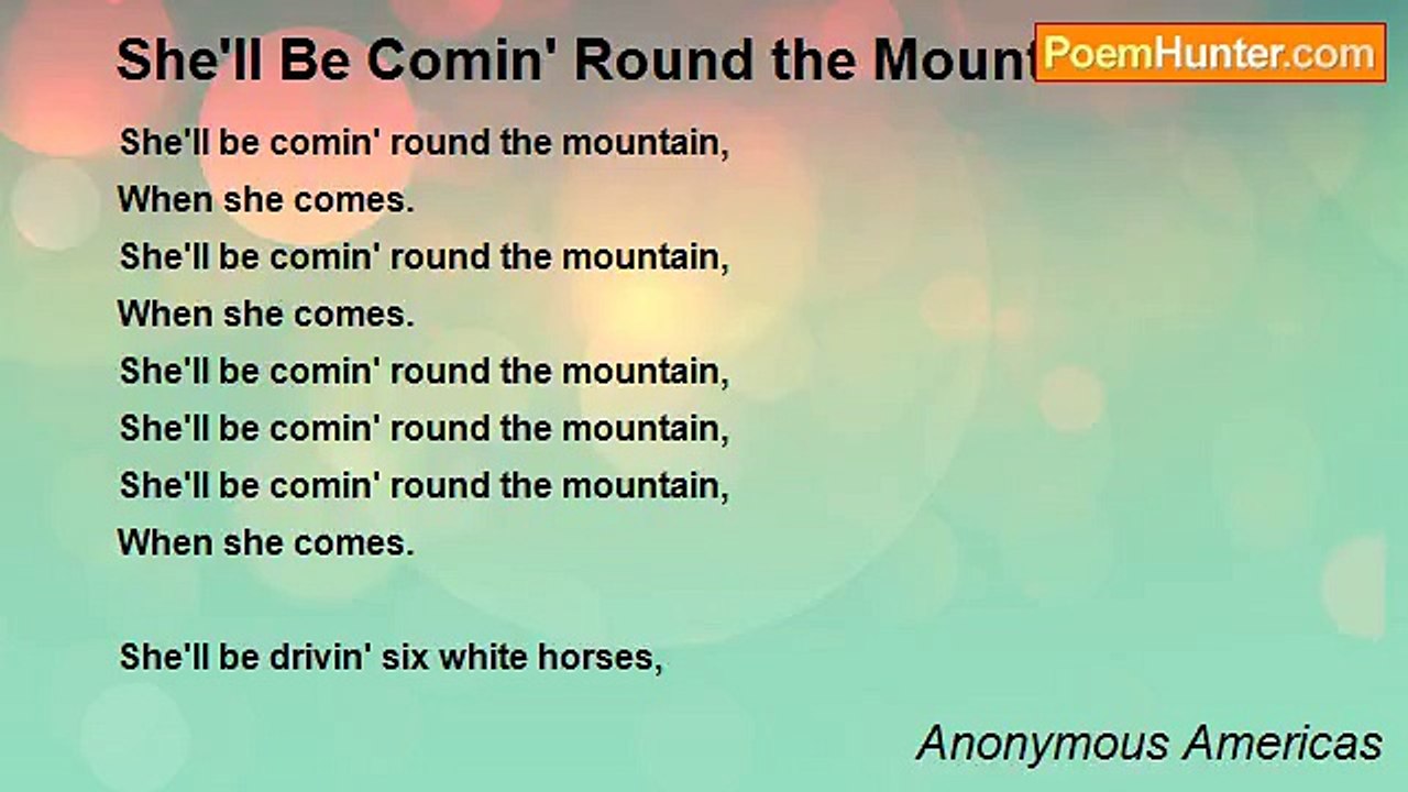 Anonymous Americas - She'll Be Comin' Round the Mountain