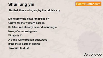 Su Tung-po - Shui lung yin