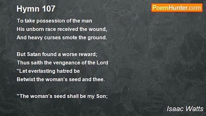 Isaac Watts - Hymn 107