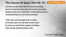 Conrad Potter Aiken - The House Of Dust: Part 02: 01: The round red sun heaves darkly out of the sea