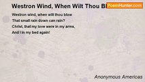 Anonymous Americas - Westron Wind, When Wilt Thou Blow?