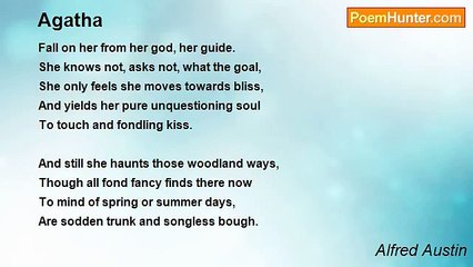 Alfred Austin - Agatha
