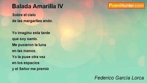 Federico García Lorca - Balada Amarilla IV