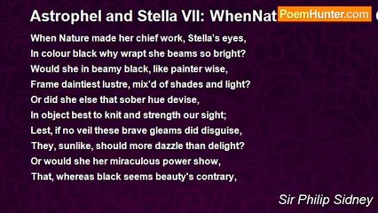 Sir Philip Sidney - Astrophel and Stella VII: WhenNature Made her Chief Work