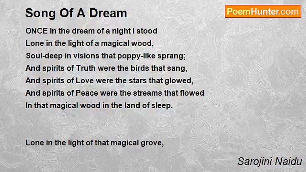 Sarojini Naidu - Song Of A Dream