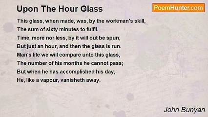 John Bunyan - Upon The Hour Glass