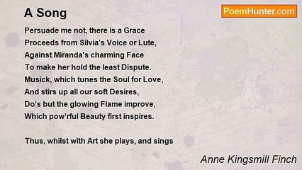 Anne Kingsmill Finch - A Song