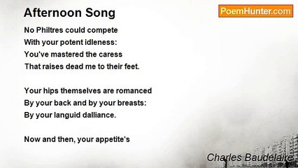 Charles Baudelaire - Afternoon Song