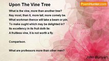 John Bunyan - Upon The Vine Tree