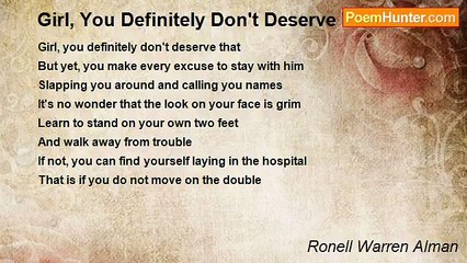 Ronell Warren Alman - Girl, You Definitely Don't Deserve That