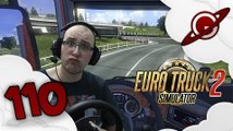 Euro Truck Simulator 2 | La Chronique du Routier #110: Les Partenaires   New Daf euro 6 !