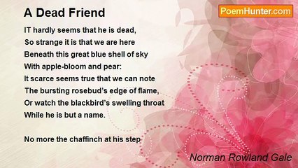 Norman Rowland Gale - A Dead Friend