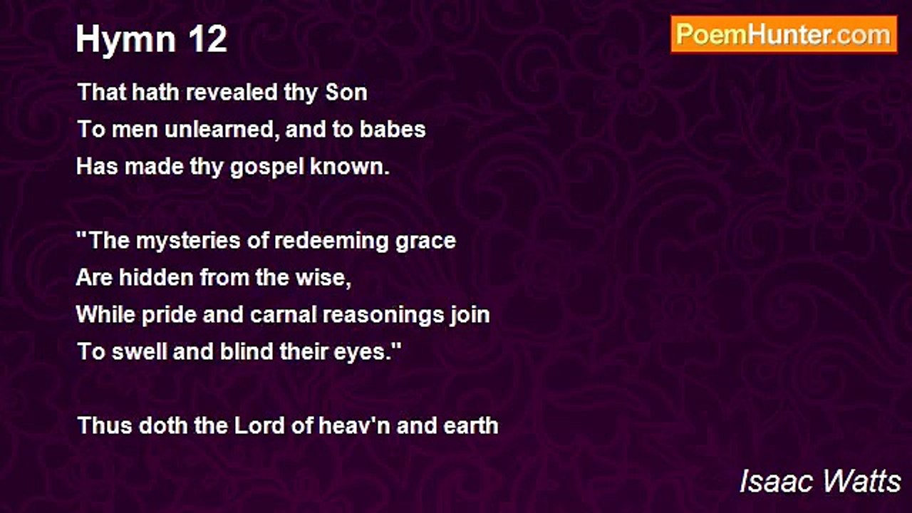 Isaac Watts - Hymn 12