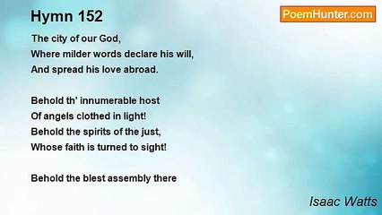 Isaac Watts - Hymn 152