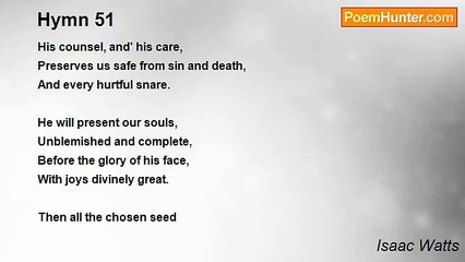 Isaac Watts - Hymn 51