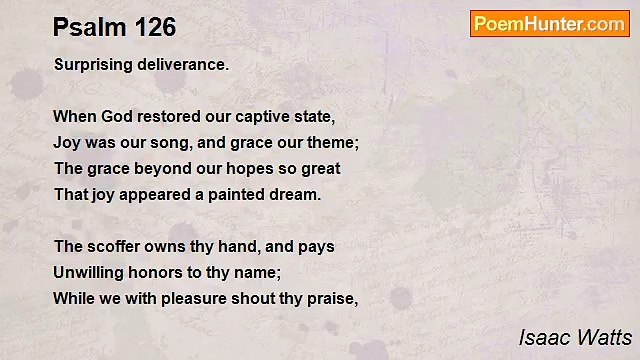 Isaac Watts - Psalm 126