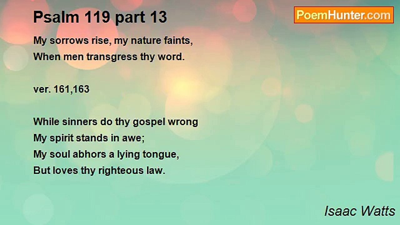Isaac Watts - Psalm 119 part 13