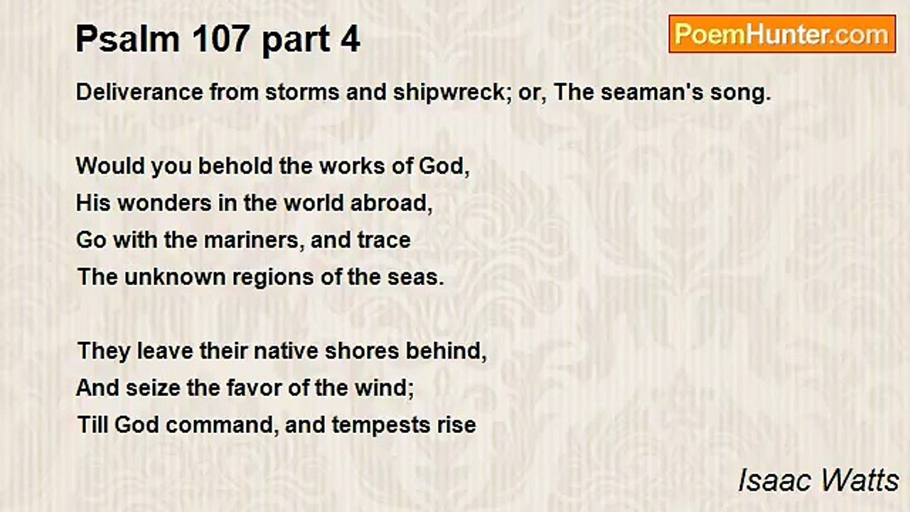 Isaac Watts - Psalm 107 part 4