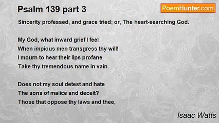 Isaac Watts - Psalm 139 part 3
