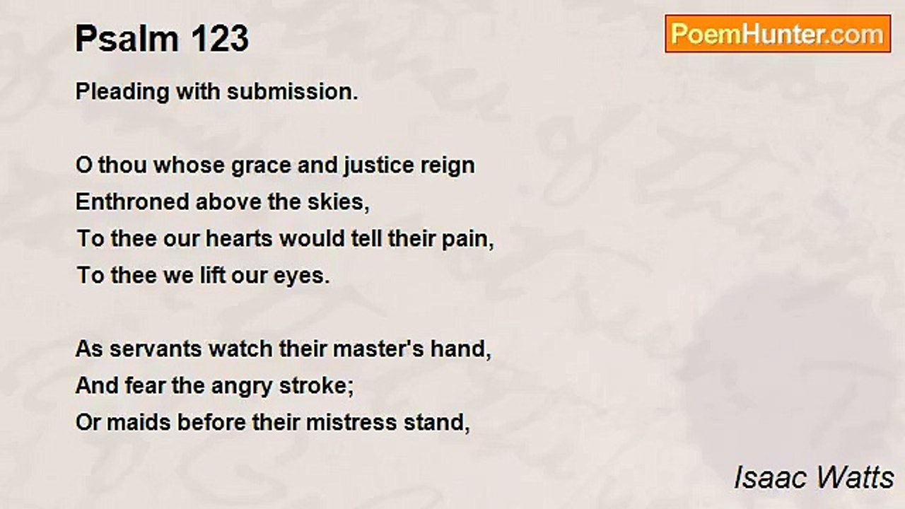 Isaac Watts - Psalm 123