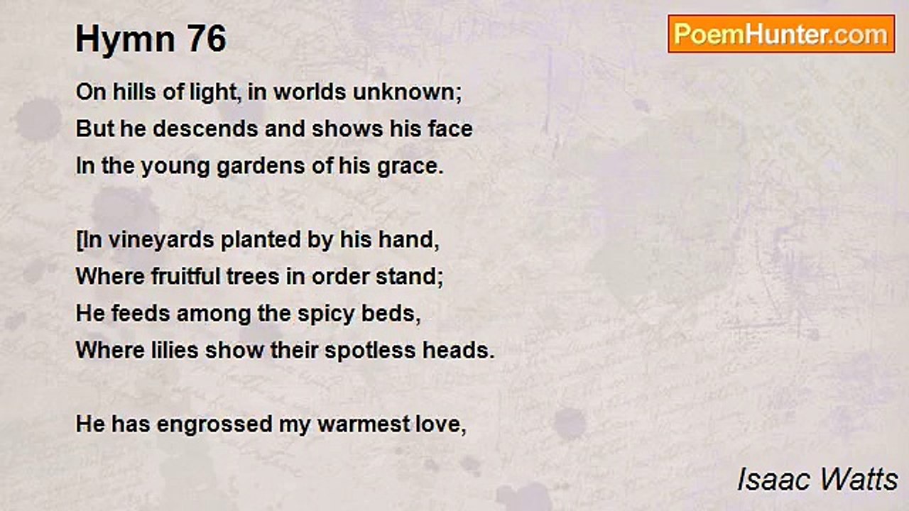 Isaac Watts - Hymn 76