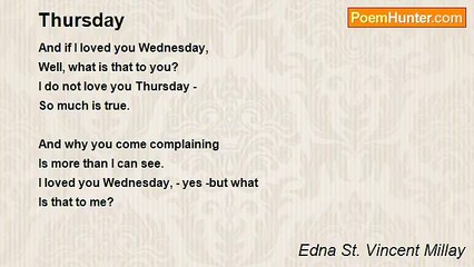 Edna St. Vincent Millay - Thursday