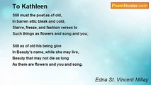 Edna St. Vincent Millay - To Kathleen