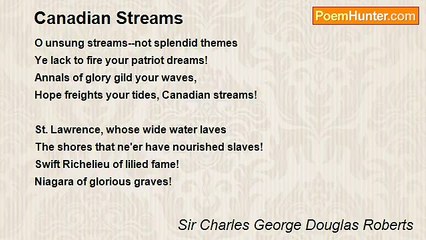 Sir Charles George Douglas Roberts - Canadian Streams