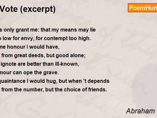 Abraham Cowley - A Vote (excerpt)