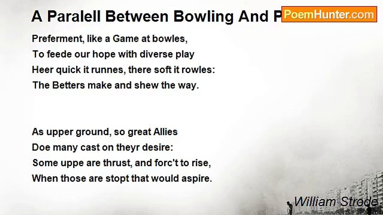 William Strode - A Paralell Between Bowling And Preferment