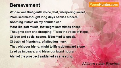 William Lisle Bowles - Bereavement