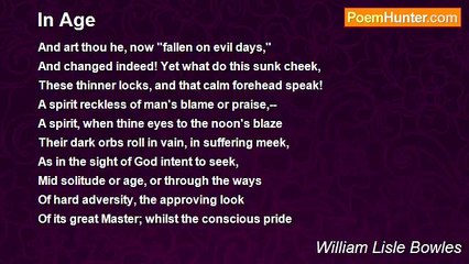 William Lisle Bowles - In Age