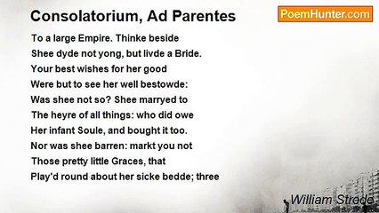 William Strode - Consolatorium, Ad Parentes