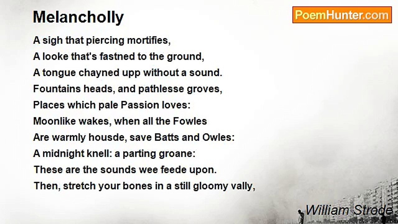 William Strode - Melancholly
