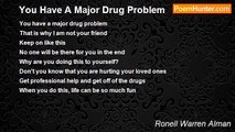 Ronell Warren Alman - You Have A Major Drug Problem
