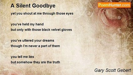 Gary Scott Gebert - A Silent Goodbye