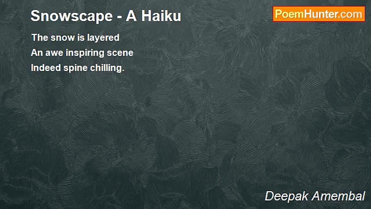 Deepak Amembal - Snowscape - A Haiku